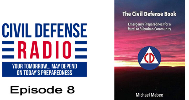 Discussion on Civil Defense with Michael Mabee