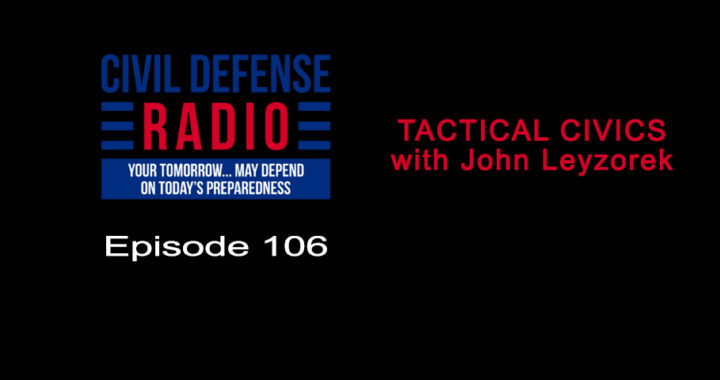 TACTICAL CIVICS with John Leyzorek